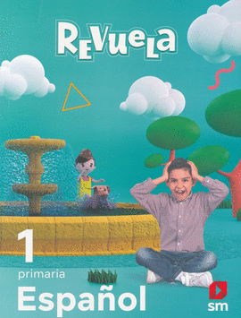 ESPAÑOL 1° REVUELA 2022 PRIMARIA