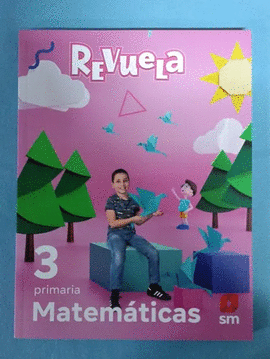 3° PRIMARIA REVUELA 2022 MATEMATICAS