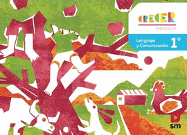 LENGUAJE Y COMUNICACIÓN 1° CRECER 2022
