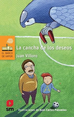 LA CANCHA DE LOS DESEOS