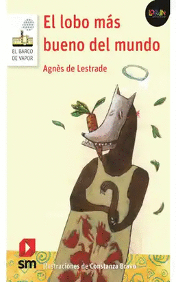 EL LOBO MAS BUENO DEL MUNDO LORAN