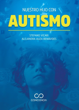 NUESTRO HIJO CON AUTISMO