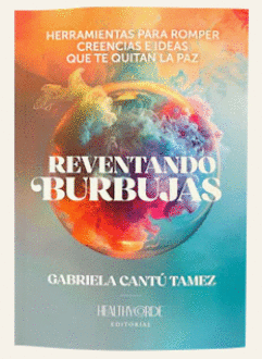 REVENTANDO BURBUJAS