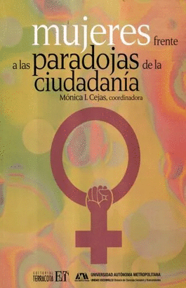MUJERES FRENTE A LAS PARADOJAS DE LA CIUDADANÍA