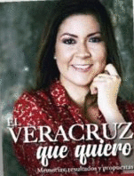 EL VERACRUZ QUE QUIERO