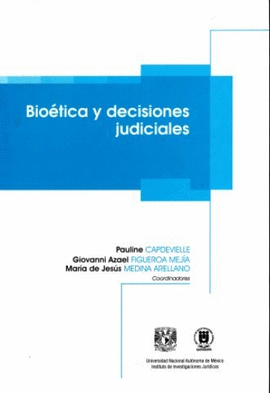 BIOETICA Y DECISIONES JUDICIALES