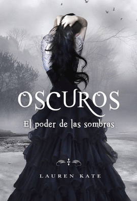 EL PODER DE LAS SOMBRAS (OSCUROS 2)