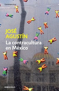 LA CONTRACULTURA EN MÉXICO