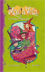 MAKIA VELA 2. LA BRUJA ENAMORADA