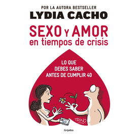 SEXO Y AMOR EN TIEMPOS  DE CRISIS