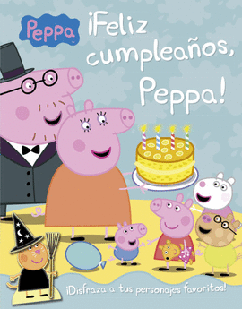 FELIZ CUMPLEAÑOS, PEPPA!