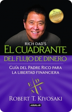 EL CUADRANTE DEL FLUJO DEL DINERO