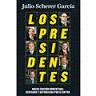 LOS PRESIDENTES