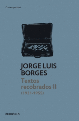 TEXTOS RECOBRADOS II (1930-1955)