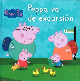 PEPPA VA DE EXCURSION