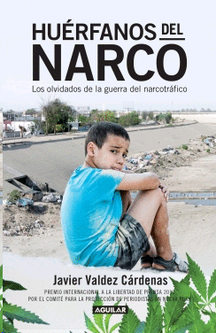 HUERFANOS DEL NARCO
