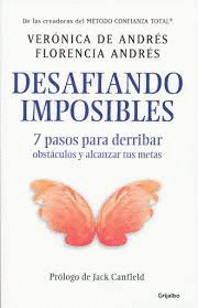 DESAFIANDO IMPOSIBLES