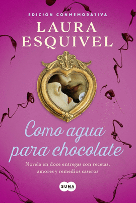 COMO AGUA PARA CHOCOLATE