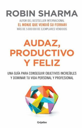 AUDAZ PRODUCTIVO Y FELIZ