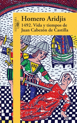 VIDA Y TIEMPOS DE JUAN CABEZA DE CASTILLA