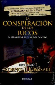 LA CONSPIRACION DE LOS RICOS