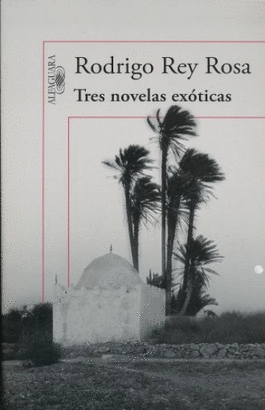TRES NOVELAS EXOTICAS