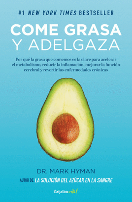 COME GRASA Y ADELGAZA