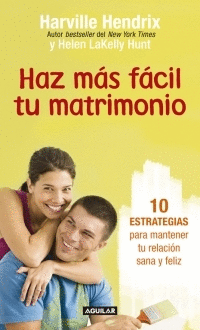 HAZ MÁS FÁCIL TU MATRIMONIO