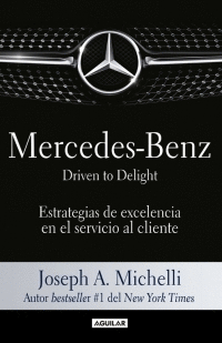 MERCEDES- BENZ DRIVENT TO DELIGHT