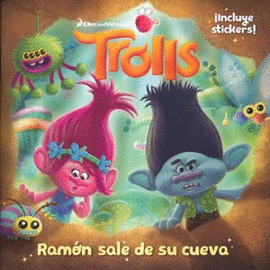 TROLLS RAMON SALE DE SU CUEVA