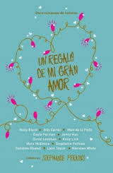 UN REGALO DE MI GRAN AMOR