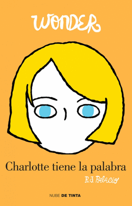 CHARLOTTE TIENE LA PALABRA
