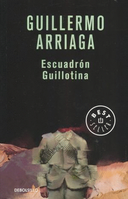 ESCUADRON GUILLOTINA