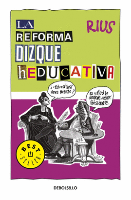 LA REFORMA DIZQUE HEDUCATIVA