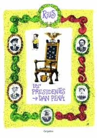 LOS PRESIDENTES DAN PENA