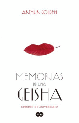 MEMORIA DE UNA GEISHA ED 20 ANIVERSARIO