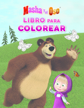 MASHA Y EL OSO LIBRO PARA COLOREAR