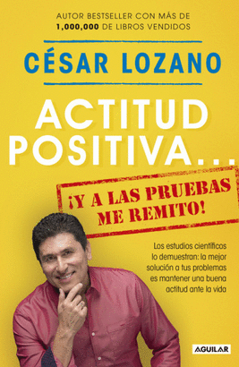 ACTITUD POSITIVA... Y A LAS PRUEBAS ME REMITO!