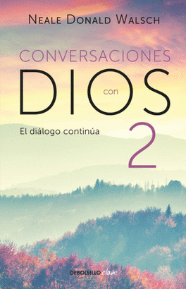 CONVERSACIONES CON DIOS II