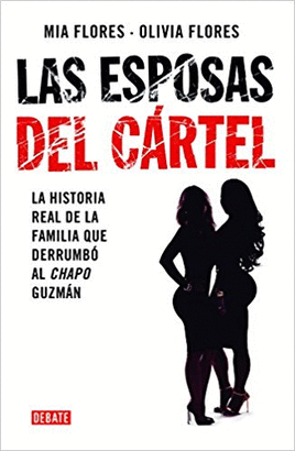 LAS ESPOSAS DEL CÁRTEL