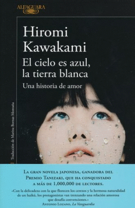 EL CIELO ES AZUL LA TIERRA BLANCA