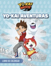 YO-KAI AVENTURAS. LIBRO PARA COLOREAR