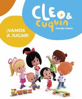 CLEO & CUQUIN -¡VAMOS A JUGAR