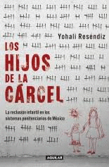 LOS HIJOS DE LA CARCEL