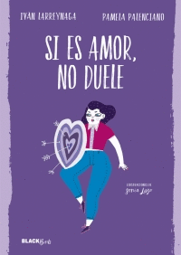 SI ES AMOR NO DUELE