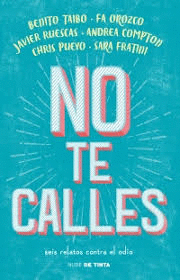 NO TE CALLES