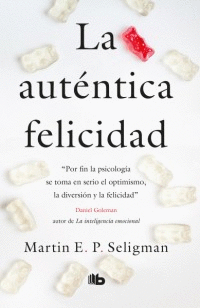 LA AUTÉNTICA FELICIDAD