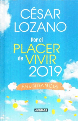 POR EL PLACER DE VIVIR 2019 ABUNDANCIA