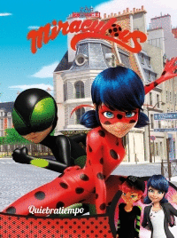 LADYBUG MIRACULOUS QUIEBRATIEMPO