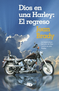 EL DIOS EN UNA HARLEY REGRESO